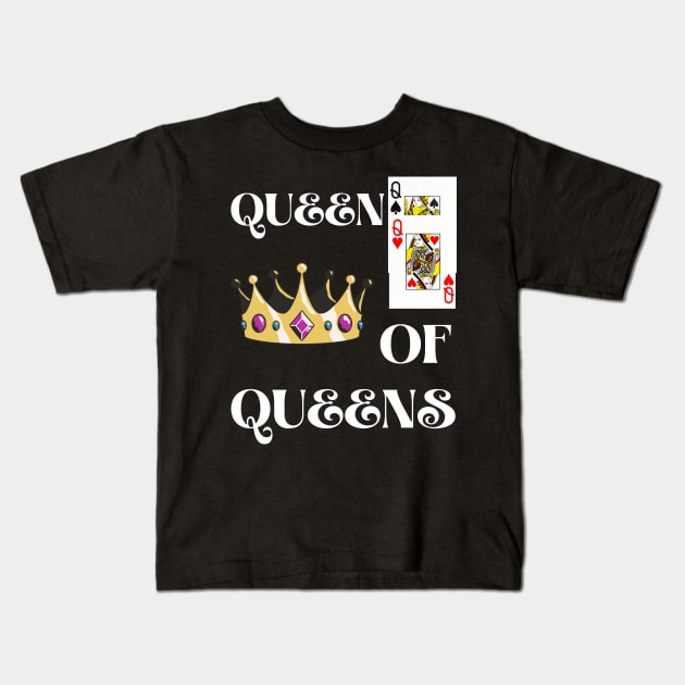 QUEEN OF QUEENS DESIGN Kids T-Shirt by The C.O.B. Store